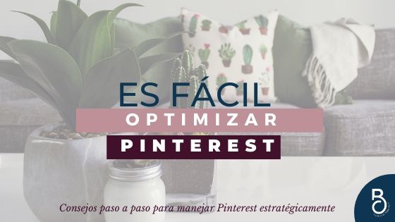 ¿Es fácil optimizar Pinterest?